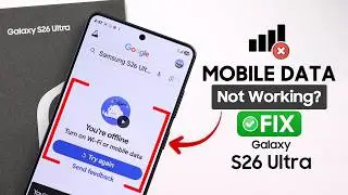 Samsung S26 Ultra: Mobile Data Not Working Problem? - Fix Cellular Data!