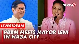 LIVE | Pres. Bongbong Marcos in Naga City for events with Mayor Leni Robredo&nbsp; (February 21, 2026)