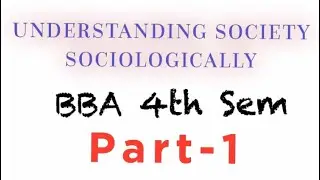 Building blocks of society/BBA/BBM Sociology