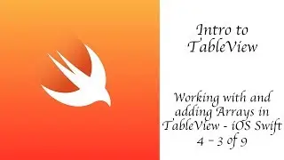 Working with and adding Arrays in TableView - iOS Swift 4 - 3/9