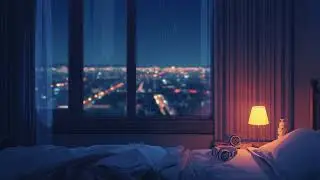 𝙇𝙖𝙩𝙚 𝙣𝙞𝙜𝙝𝙩 𝙡𝙤𝙛𝙞🎧 𝙧𝙖𝙞𝙣 & 𝙙𝙞𝙨𝙩𝙖𝙣𝙩 𝙩𝙝𝙪𝙣𝙙𝙚𝙧 𝙖𝙢𝙗𝙞𝙚𝙣𝙘𝙚🌧️
