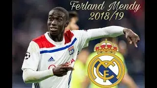 Ferland Mendy - Welcome to Real Madrid - ALL GOALS AND SKILLS 2018/19 - FULL HD 1080p