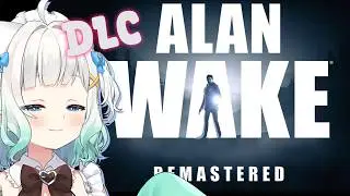 【ALAN WAKE SPECIAL EPISODES】alan wake me up inside【Maid Mint Fant&ocirc;me】
