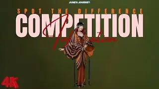 JUNE'S JOURNEY SPOT THE DIFFERENCE COMPETITION INFORMATION 11 to 13 OCT 2025 4K ULTRA HD