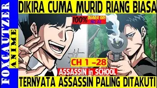 MARATON Nonton Alur Cerita Assassin School Ch 1 - 28