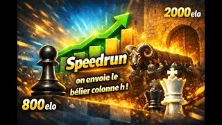 Road to 2000 elo 🚀 - Speedrun partie 11 (885 elo)