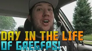 A Day in the Life of GregFPS!