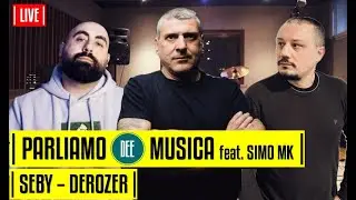 Parliamo DEE Musica con SEBY (Derozer) e @Marlenefanclubsimone