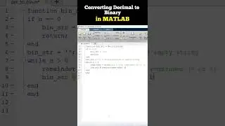 Converting Decimal Integer to Binary in MATLAB #matlab #decimaltobinary