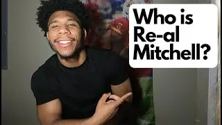 Who is Re-al Mitchell?