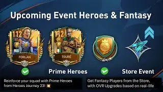 PRIME HEROES !! FANTASY & HERO JOURNEY EVENTS IN FIFA MOBILE 23 l New FIFAMOBILE22 LEAKS 🔜