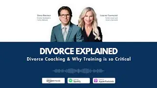 Divorce Coaching & Why Training is so Critical