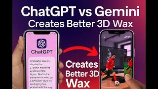 ChatGPT vs Gemini 🤖🔥  Who Creates Better 3D Wax