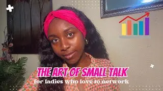 5 Must-Know Small Talk Strategies: Ultimate Networking Tips for Empowered Women