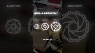 Diferen&ccedil;a entre disco 160,180 e 203 mil&iacute;metros na sua bike! #bike #freio #grau