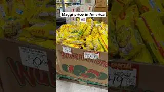 Maggi price in America 🇺🇸 #desidadi #desiinusa #desiamerican #nestle #maggi