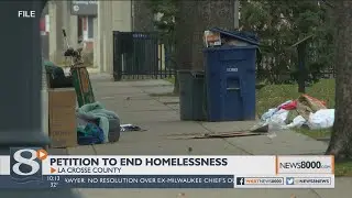 Petition calls on La Crosse leaders to end homelessness by 2025