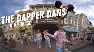 The Dapper Dans on Main Street at Magic Kingdom in VR180 3D