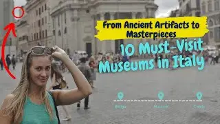From Ancient Artifacts to Masterpieces 10 Must Visit Museums in Italy