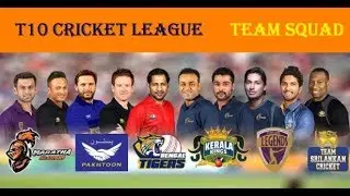 T10 Cricket League    List of all team squads
