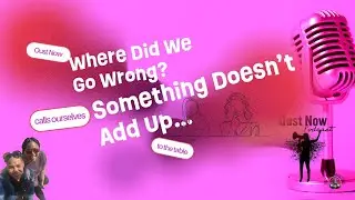 Where did we go wrong? Something doesn't add up...