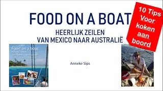 10 tips voor koken aan boord  - Food on a boat