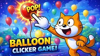 Scratch - how to make balloon clicker game|| in scratch || in hindi #learncoding