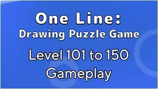 One Line: Drawing Puzzle Game Level 101 to 150 Gameplay