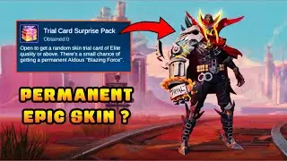 TRIAL CARD SURPRISE PACK | WIN PERMANENT ALDOUS 'BLAZING FORCE' EPIC SKIN FOR FREE? - MLBB