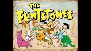 Meet The Flintstones Rise and Shine...Yabba dabba doo!