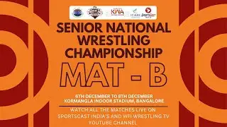 SENIOR NATIONAL WRESTLING CHAMPIONSHIP 2024| DAY-3 | WOMEN'S CAT. | MAT-B | KORMANGLA INDOOR STADIUM