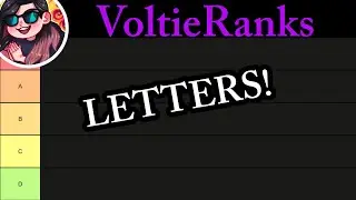 Ranking EVERY Letter in the Alphabet