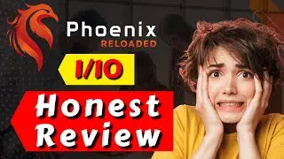 Phoenix Reloaded Review 🛑 Not Beginner Friendly 🛑