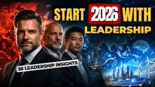 Start 2026 with Leadership | Vision, Growth & Impact | JB Leadership Insights