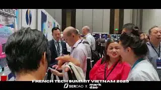 French Tech Summit Vietnam 2025 | Serdao x Markdao