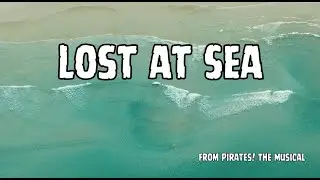 Lost at Sea - Lyric Video - Accompaniment Track