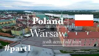Poland | Warsaw | #part 1 | walk across Old Town