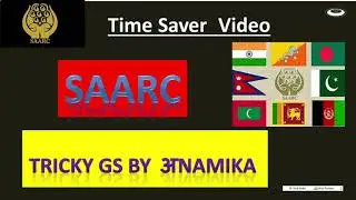 SAARC, Member and Observer countries of SAARC/Tricky GS by अnamika/सार्क के सदस्य देश
