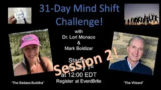 31 Day Mind Shift Challenge Week 2