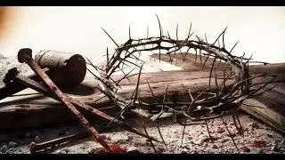 The Seven Last Words of Jesus On The Cross