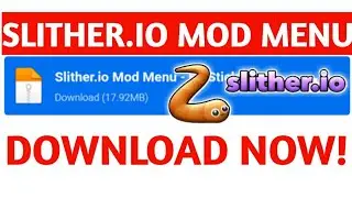 Slither.io Mod Menu | Speed, Invisible snake,Unlock Everything - Link Media Fire