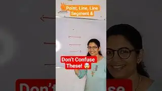 Point, Line, Line Segment & Ray Explained in secs! 📍➡️ #mathshorts