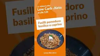 Video Ricetta Keto/LowCarb - Fusilli Pomodoro Basilico Caprino