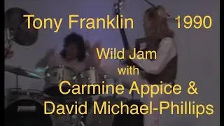 Tony Franklin • 1990 Wild Jam (Look for the pick toss!) • Carmine Appice & David Michael-Phillips
