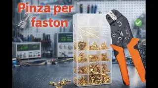 Accessori in laboratorio:  pinza per crimpare faston .