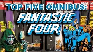 Top FIVE Fantastic Four Omnibus - Marvel Omnibus Collection!