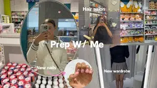 PREP W/ ME FOR MY BIRTHDAY| $500 new wardrobe, hair & nail care