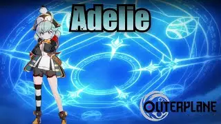 Adelie (Skills & Voice Lines) - Outerplane