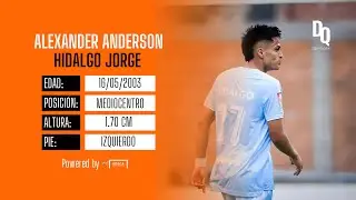 Alexander Hidalgo Jorge – Mediocentro Ofensivo / Interior Izquierdo | Rising Player | Temporada 2025