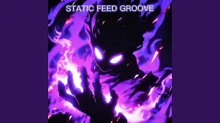 Static Feed Groove
